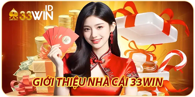 Giới thiệu nhà cái 33win