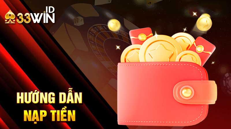 Cách thức nạp vào tài khoản