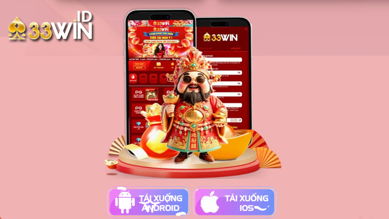 tải app 33win dành cho người mới
