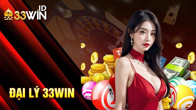 Thông tin về đại lý 33win